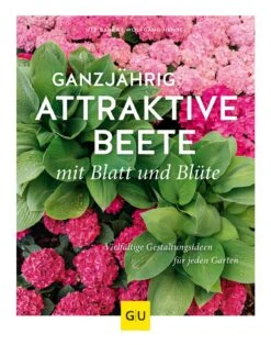 Ganzjährig Attraktive Beete (Ute Bauer) -Grün Raum Verkaufsgeschäft 26258 Ganzjaehrig 20attraktive 20Beete Ute 20Bauer 1