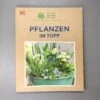 Pflanzen Im Topf (Grünes Garten Wissen)