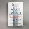 Wann Das Mit Jeanne Begann (Helmut Krasser)