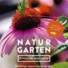 Naturgarten Einfach Machen (Natalie Faßmann)
