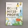 Echte Hitzeprofis (Katrin Lugerbauer)